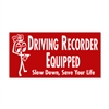 Driving Recorder Equipped Sticker