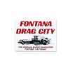 FONTANA DRAG CITY